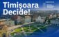 timisoara decide